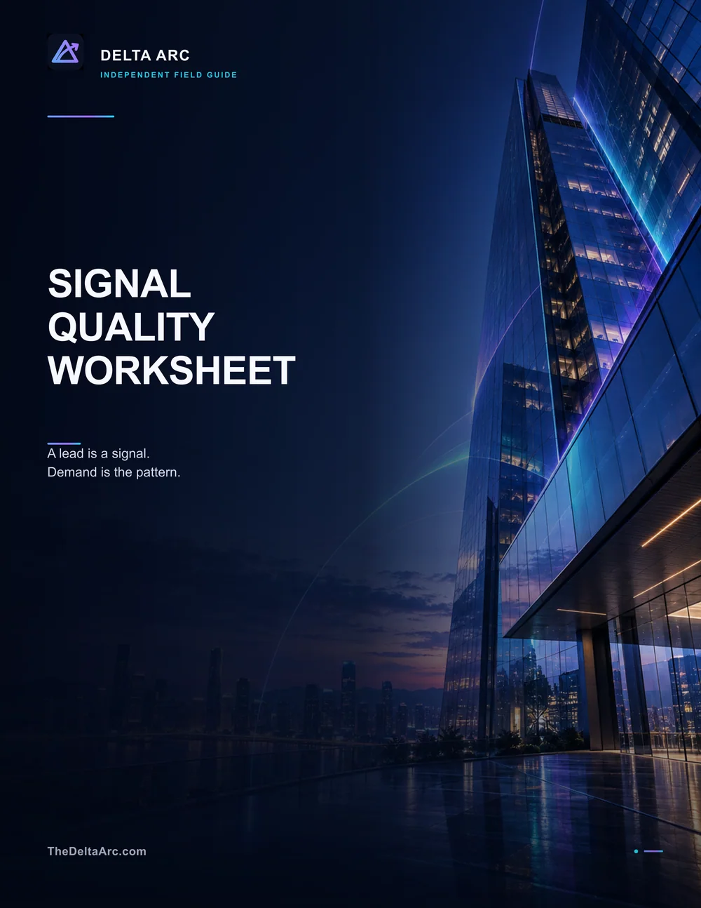 Delta Arc Signal Quality Worksheet cover with a blue and violet glass tower at dusk.